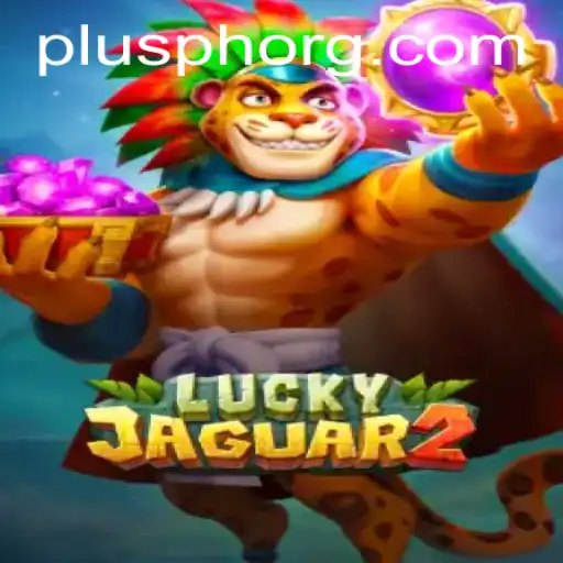 Unveiling the Thrills of Luckyjaguar2: A Gamer's Paradise