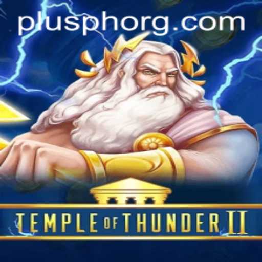 TempleofThunderII Unleashed: Dive into the Adventure